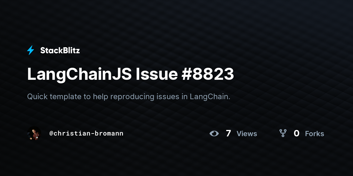 LangChainJS Issue #8823 - StackBlitz