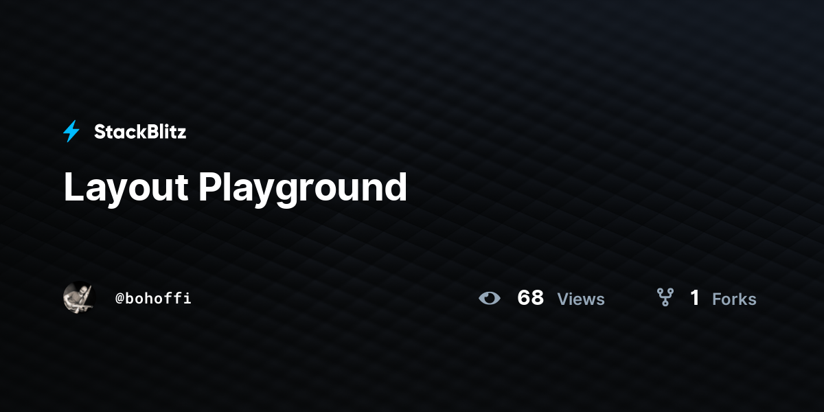 Layout Playground - StackBlitz