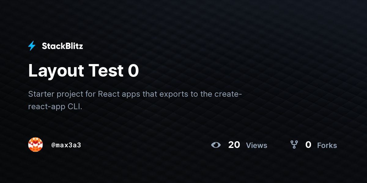 Layout Test 0 - StackBlitz
