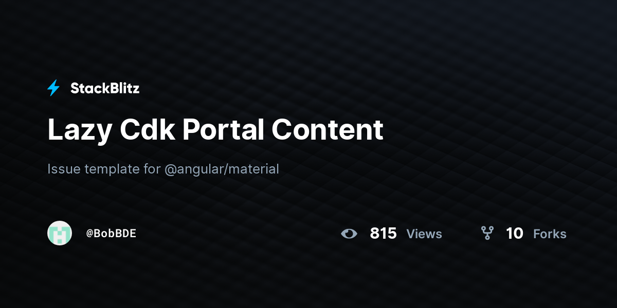 Lazy Cdk Portal Content - StackBlitz
