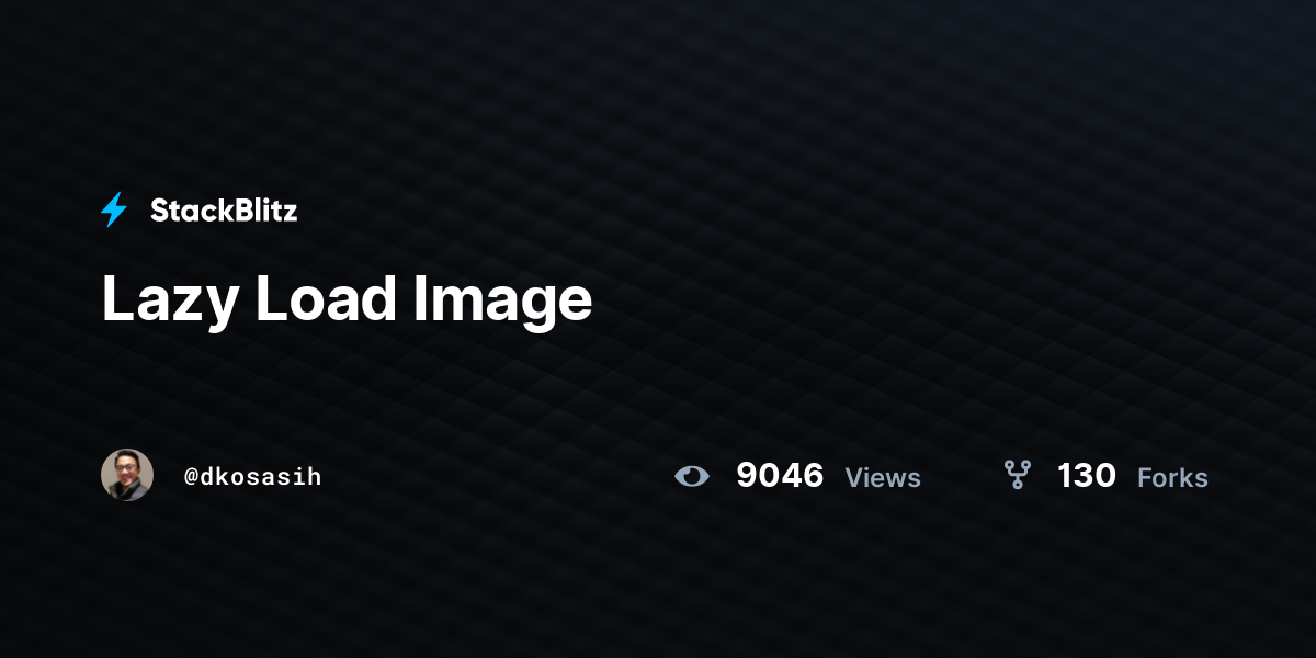 Lazy Load Image - StackBlitz