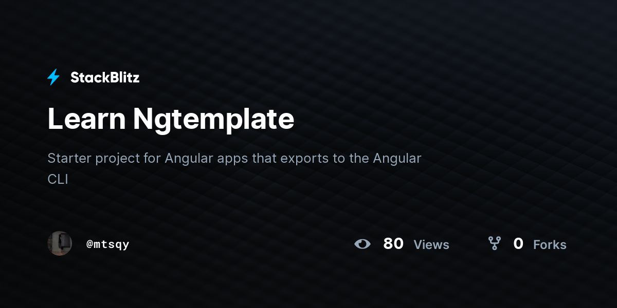 Learn Ngtemplate - StackBlitz