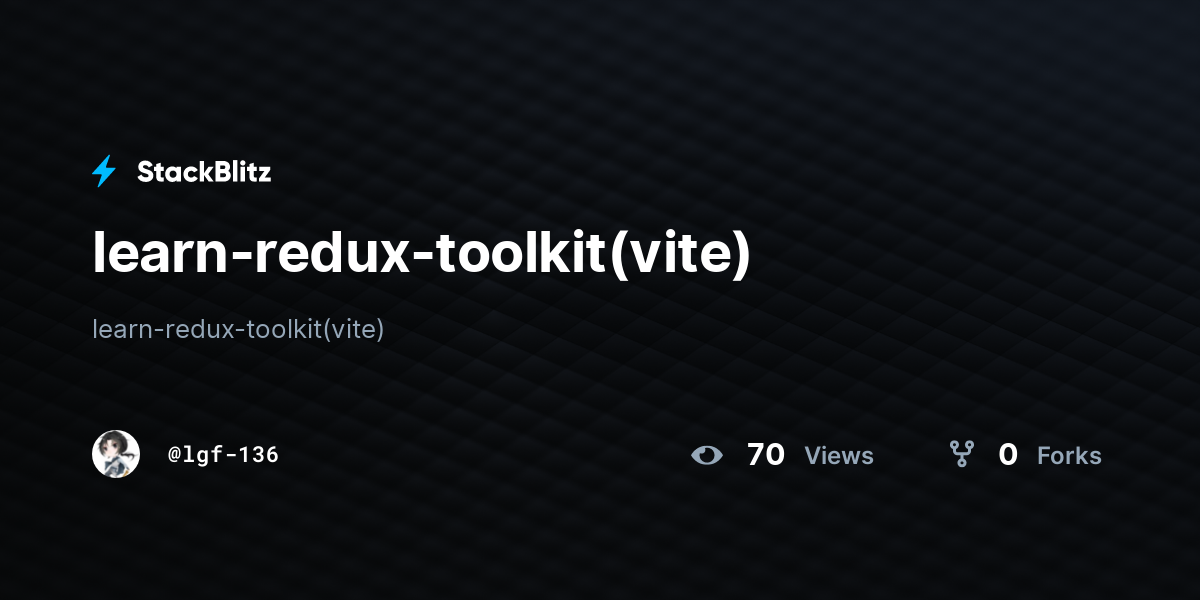learn-redux-toolkit(vite) - StackBlitz