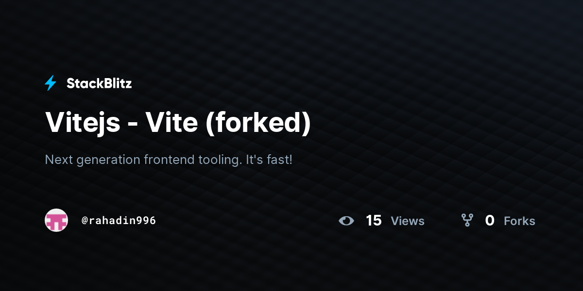Vitejs - Vite (forked) - StackBlitz