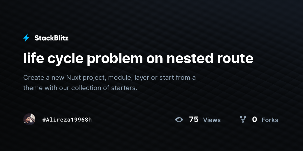 life cycle problem on nested route - StackBlitz