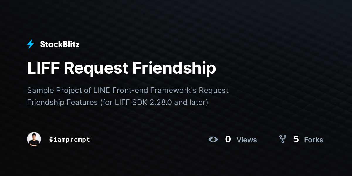 LIFF Request Friendship - StackBlitz