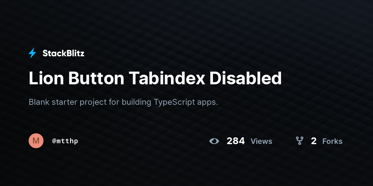 Lion Button Tabindex Disabled StackBlitz
