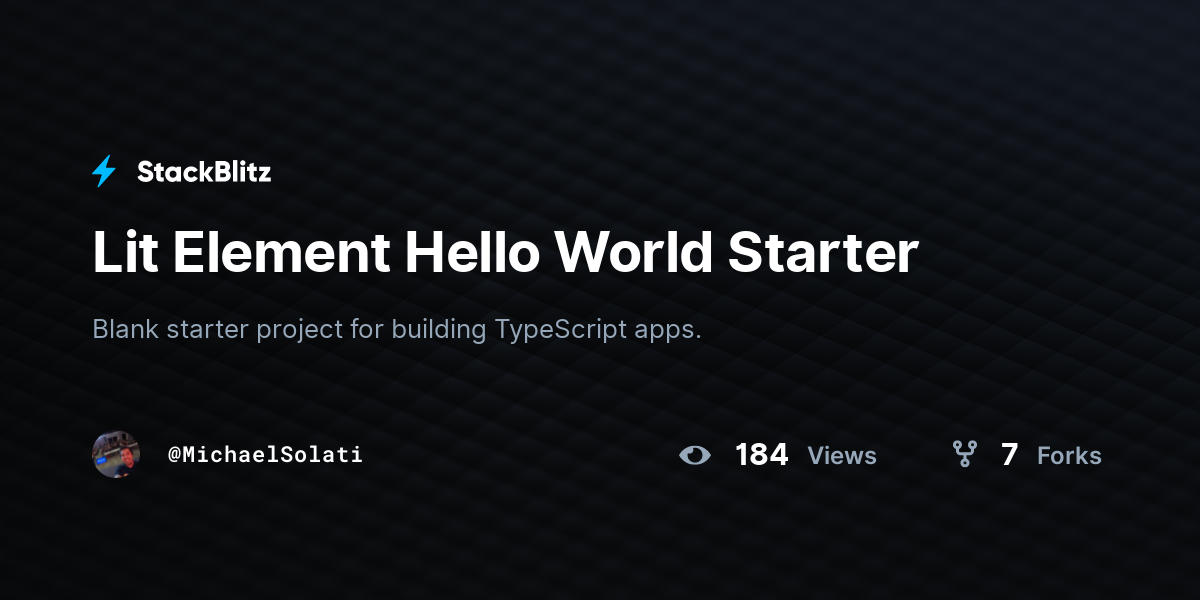 Lit Element Hello World Starter - StackBlitz