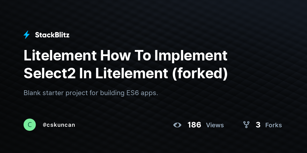 Litelement How To Implement Select2 In Litelement (forked) - StackBlitz