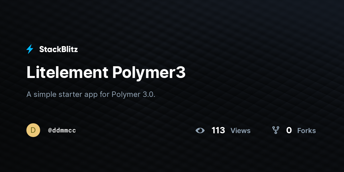 Litelement Polymer3 - StackBlitz