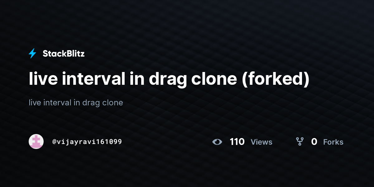 live interval in drag clone (forked) - StackBlitz