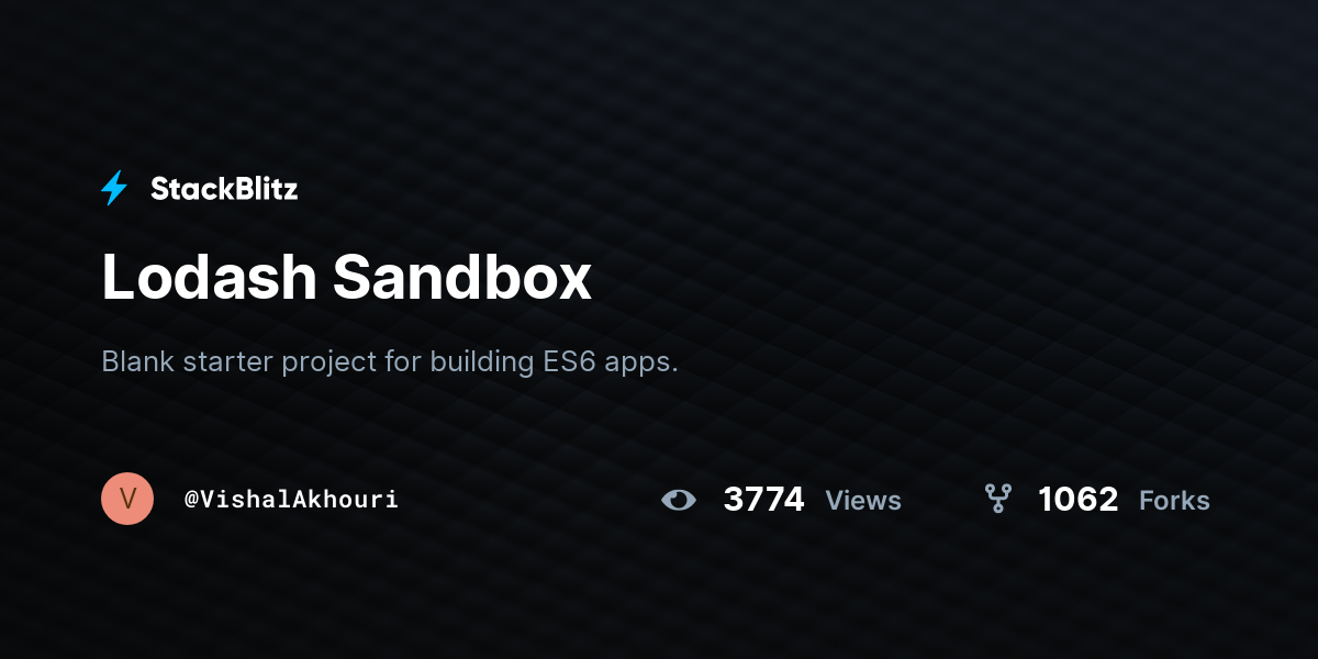 Lodash Sandbox - StackBlitz
