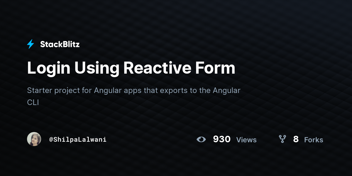 Login Using Reactive Form - StackBlitz