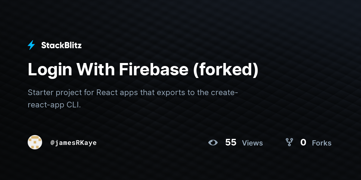 Login With Firebase (forked) - StackBlitz