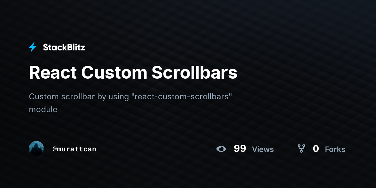 React Custom Scrollbars - StackBlitz