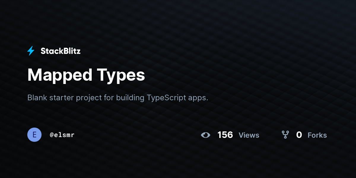 Mapped Types - StackBlitz