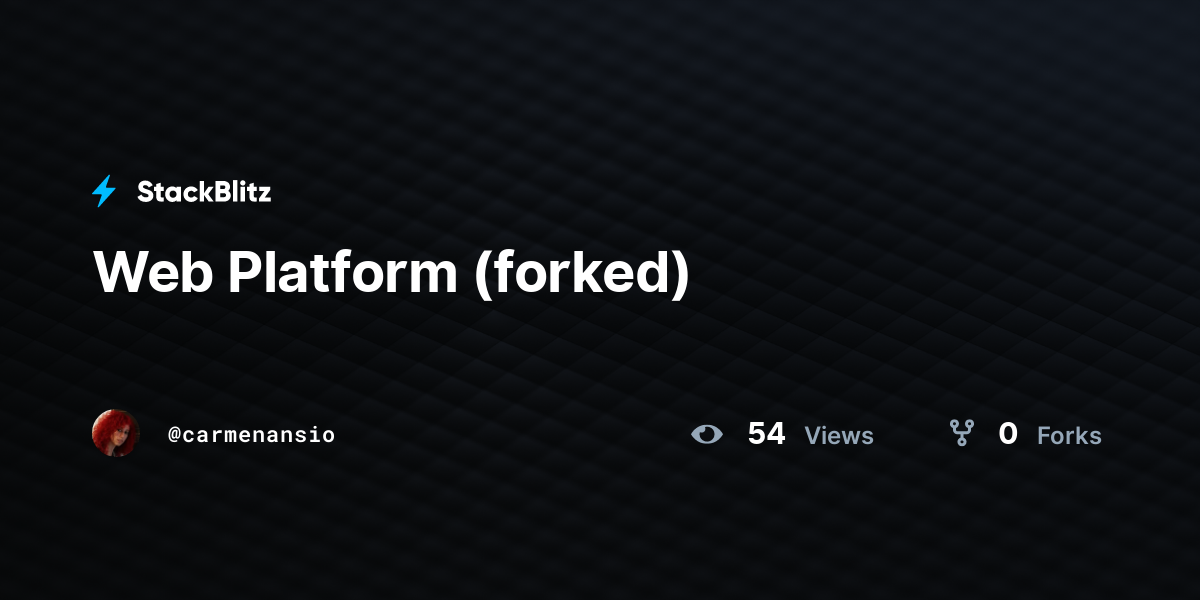 Web Platform (forked) - StackBlitz