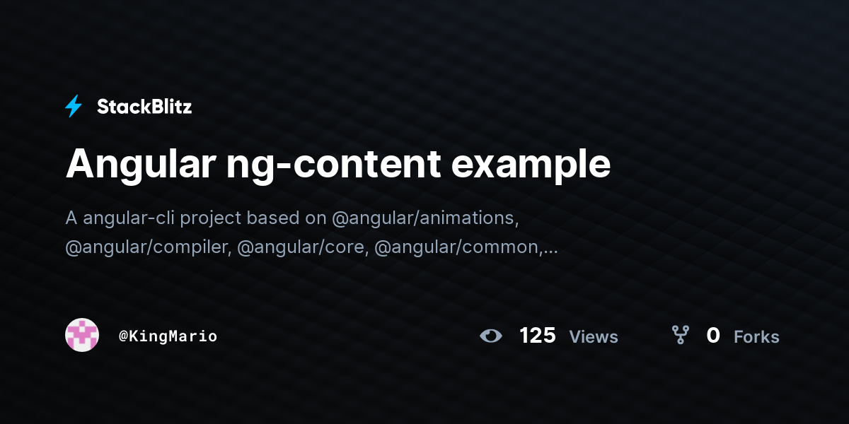 Angular ng-content example - StackBlitz
