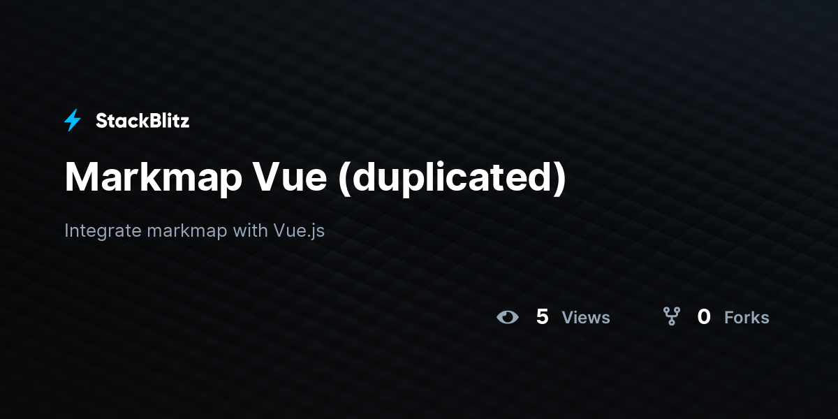 Markmap Vue (duplicated) - StackBlitz