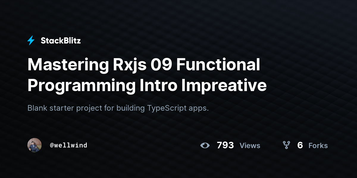Mastering Rxjs 09 Functional Programming Intro Impreative - StackBlitz