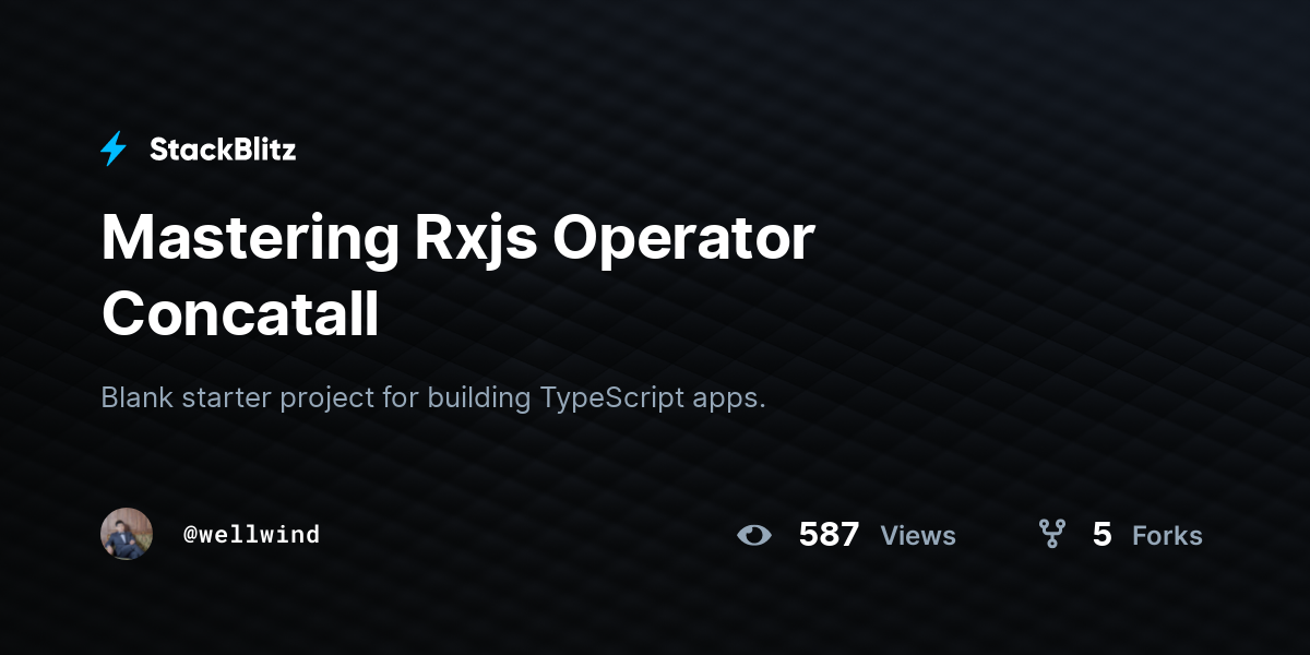 Mastering Rxjs Operator Concatall - StackBlitz