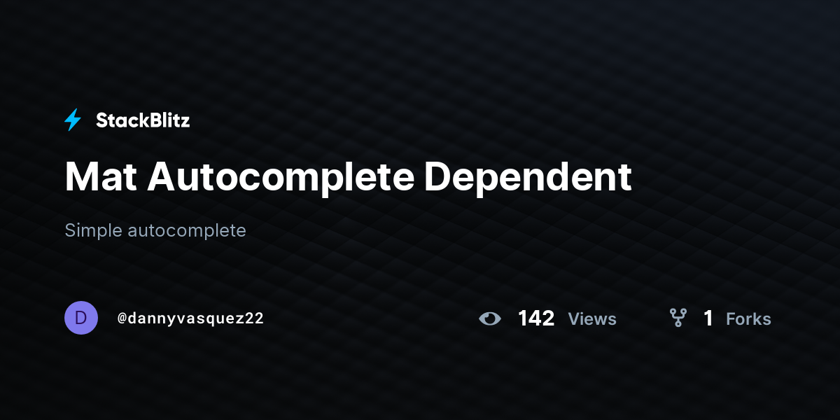 Mat Autocomplete Dependent - StackBlitz