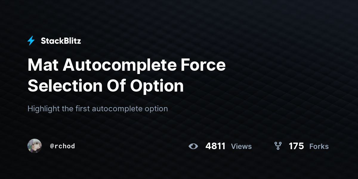 Mat Autocomplete Force Selection Of Option - StackBlitz