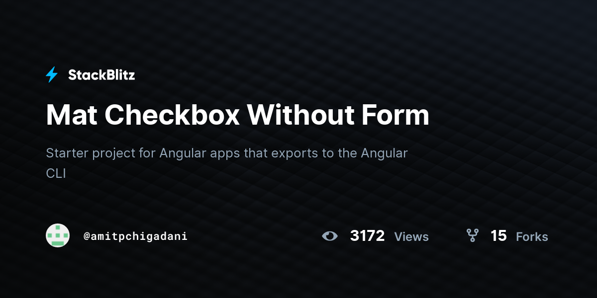 Mat Checkbox Without Form - StackBlitz