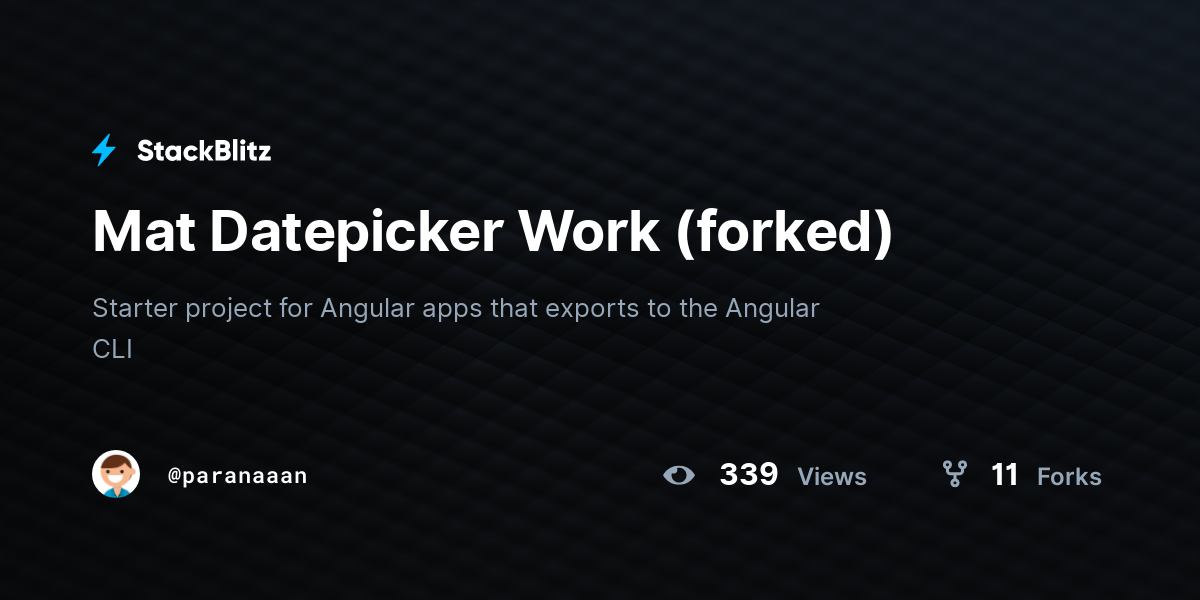 Mat Datepicker Work (forked) - StackBlitz