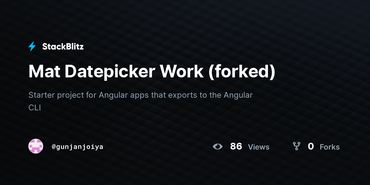 Mat Datepicker Work (forked) - StackBlitz