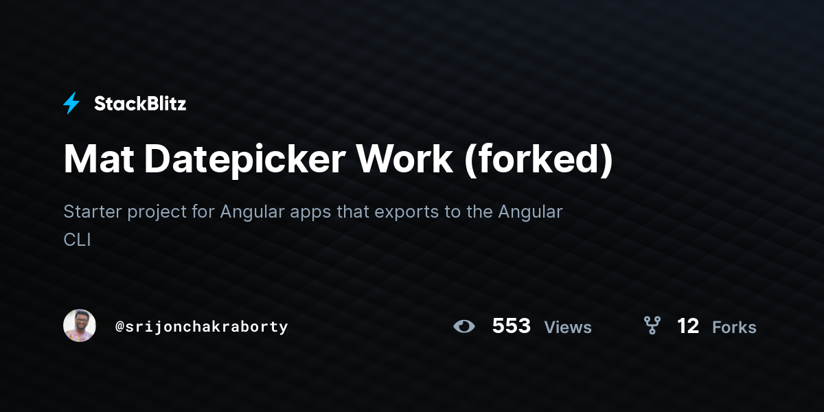 Mat Datepicker Work (forked) - StackBlitz