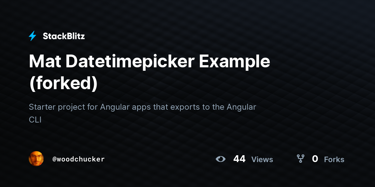 Mat Datetimepicker Example (forked) StackBlitz