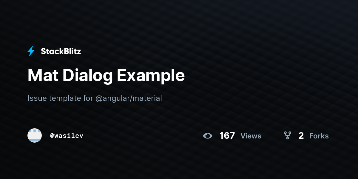 Mat Dialog Example StackBlitz