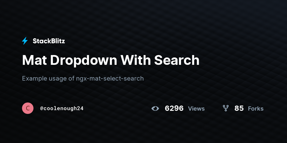 Mat Dropdown With Search StackBlitz