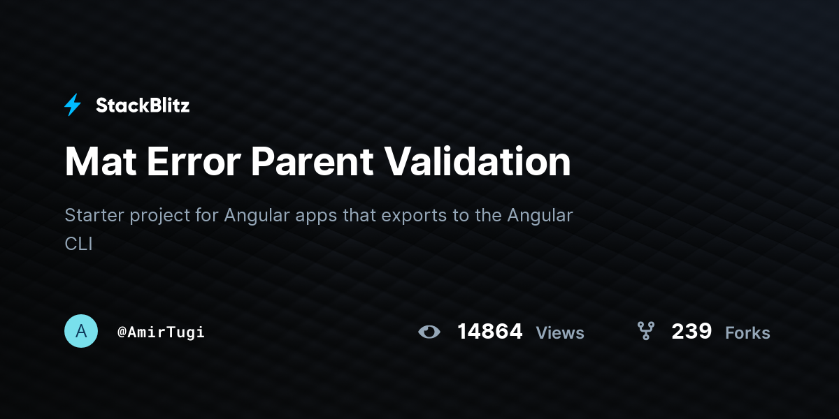 Mat Error Parent Validation - StackBlitz