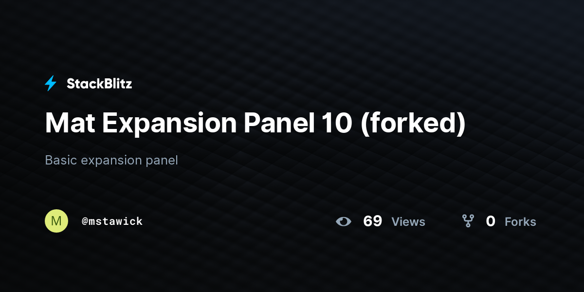 Mat Expansion Panel 10 (forked) - StackBlitz