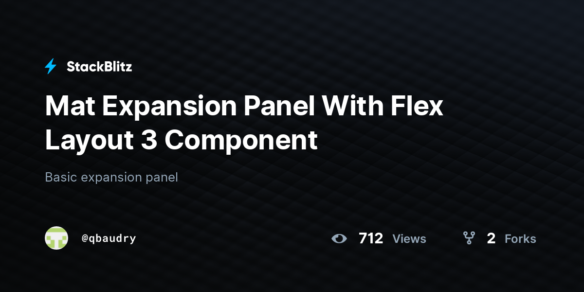 Mat Expansion Panel With Flex Layout 3 Component StackBlitz