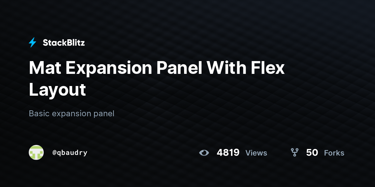 Mat Expansion Panel With Flex Layout StackBlitz