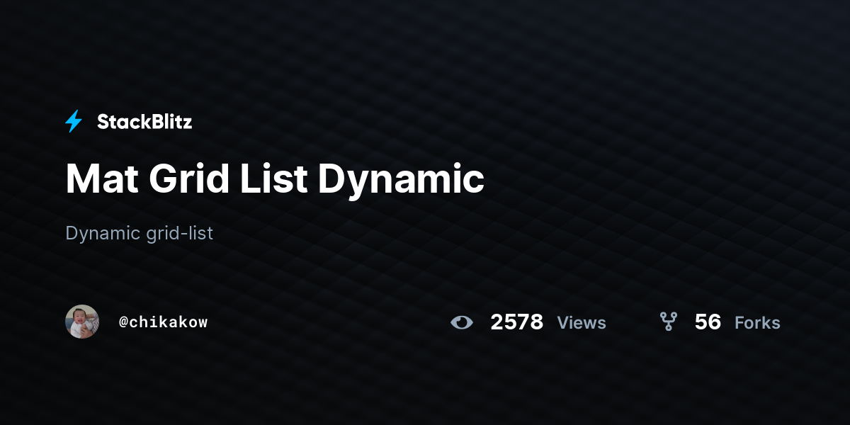 Mat Grid List Dynamic - StackBlitz