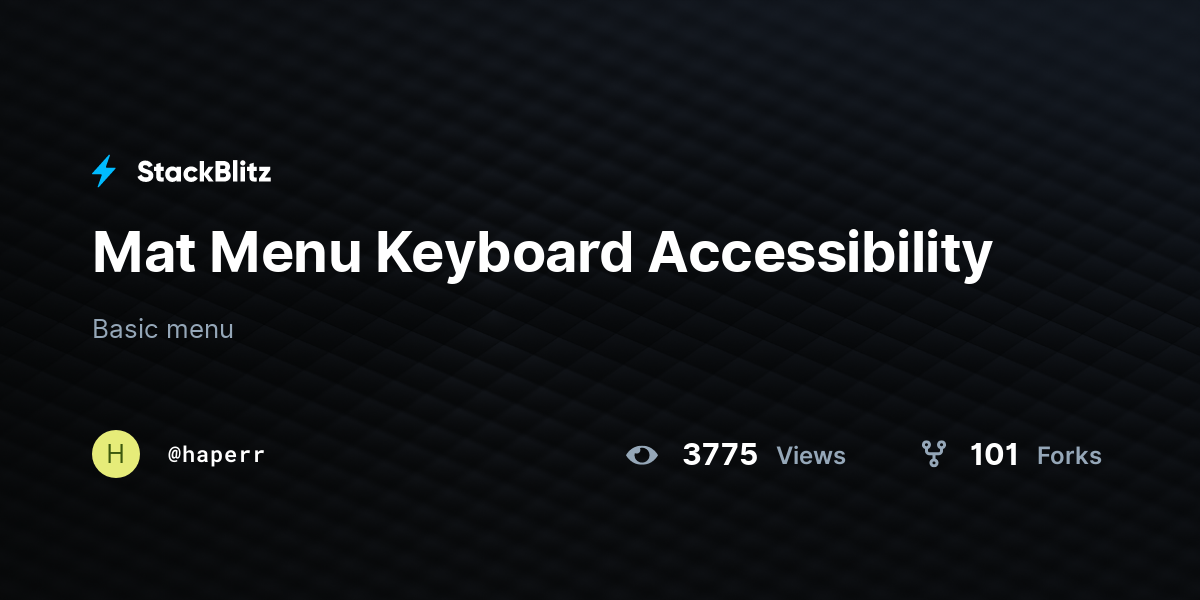 Mat Menu Keyboard Accessibility - StackBlitz