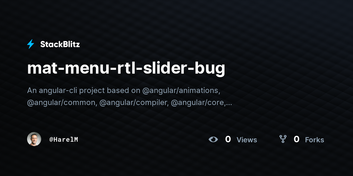 mat-menu-rtl-slider-bug - StackBlitz