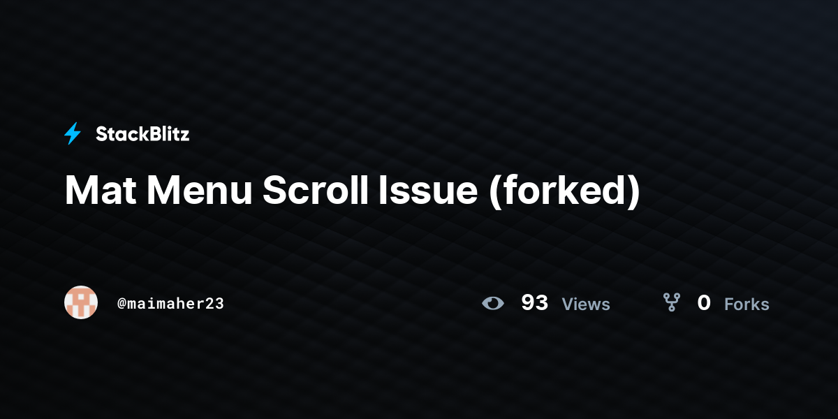 Mat Menu Scroll Issue (forked) - StackBlitz