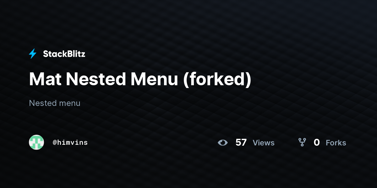 Mat Nested Menu (forked) StackBlitz