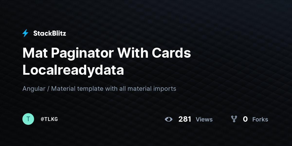Mat Paginator With Cards Localreadydata StackBlitz