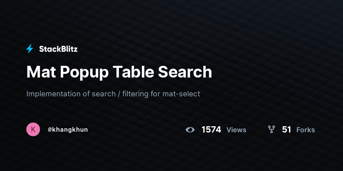 Mat Popup Table Search - StackBlitz