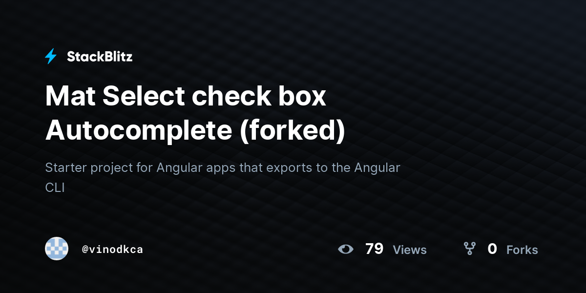 Mat Select check box Autocomplete (forked) - StackBlitz