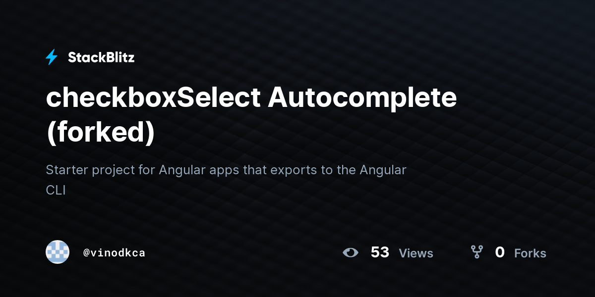 checkboxSelect Autocomplete (forked) - StackBlitz