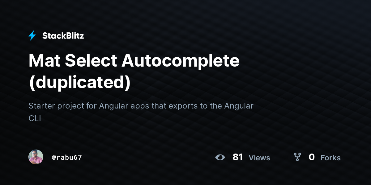 Mat Select Autocomplete (duplicated) - StackBlitz