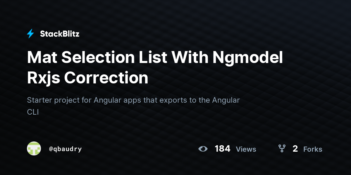 Mat Selection List With Ngmodel Rxjs Correction - StackBlitz
