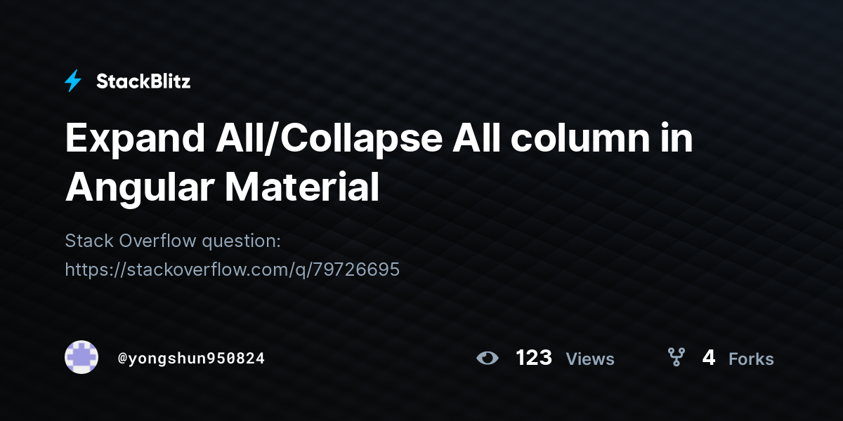 Expand All/Collapse All column in Angular Material - StackBlitz